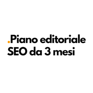 Piano editoriale SEO da 3 mesi